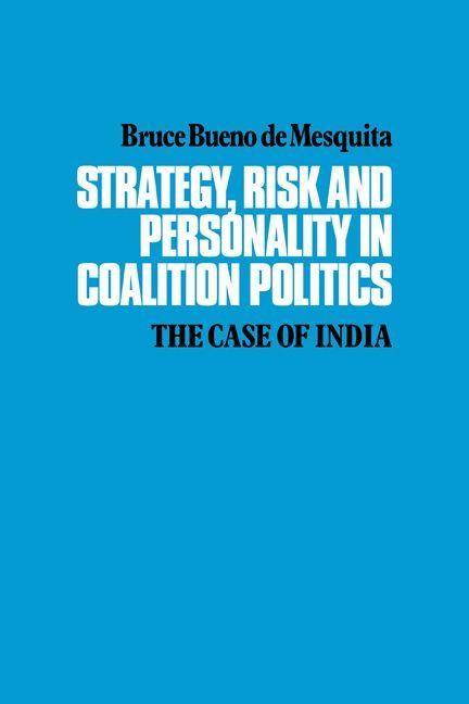 Produktbild: Strategy, Risk and Personality in Coalition Politics