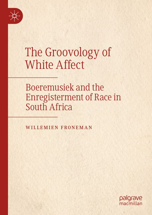 Produktbild: The Groovology of White Affect