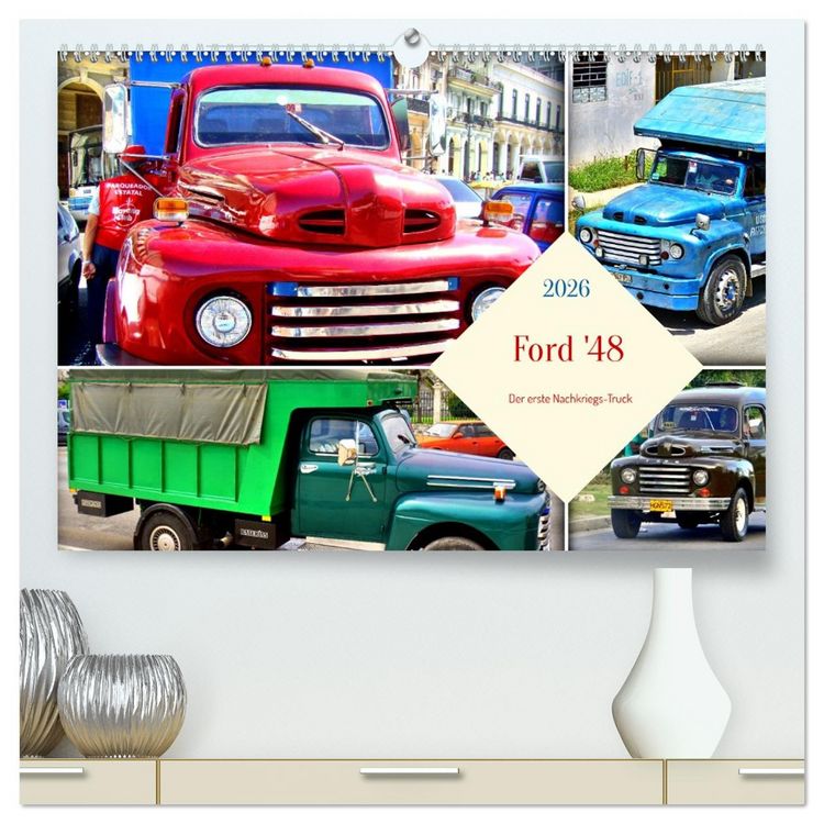 Produktbild: Ford '48 - Der erste Nachkriegs-Truck (hochwertiger Premium Wandkalender 2026 DIN A2 quer), Kunstdruck in Hochglanz