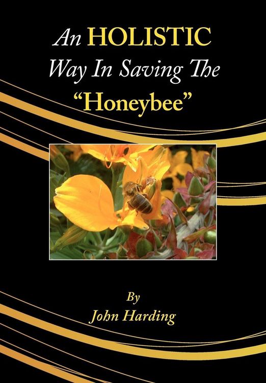Produktbild: An Holistic Way in Saving the Honeybee