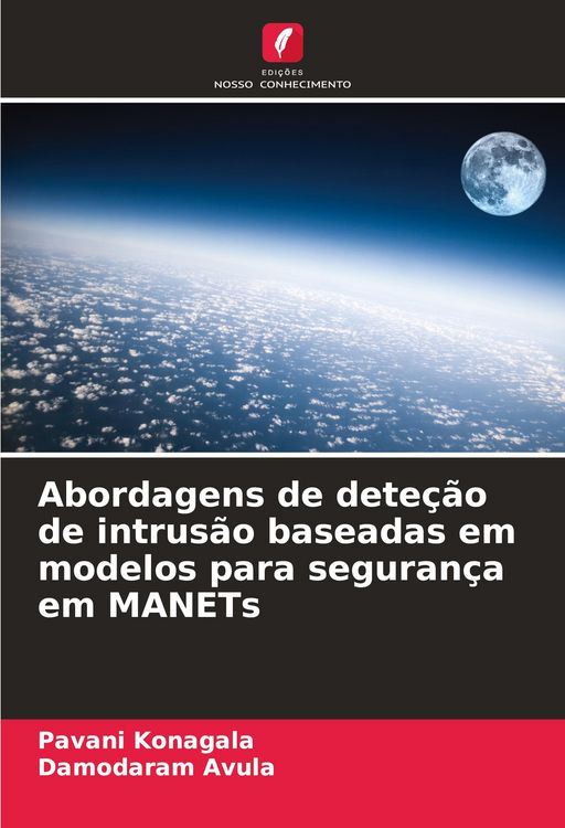 Produktbild: Abordagens de dete&ccedil;&atilde;o de intrus&atilde;o baseadas em modelos para seguran&ccedil;a em MANETs