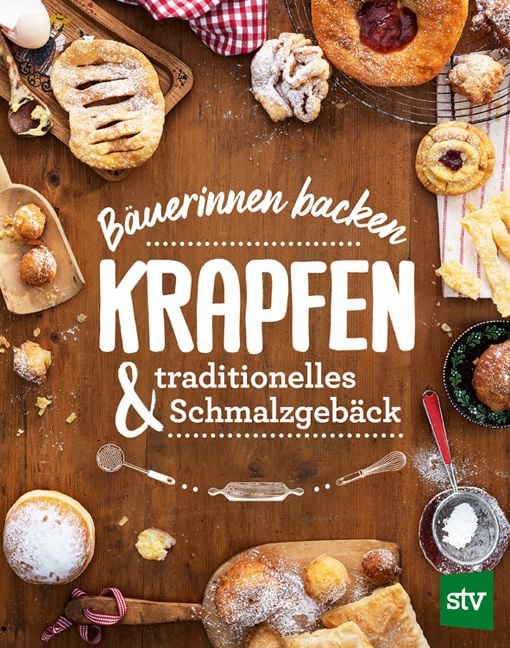 Produktbild: B&auml;uerinnen backen Krapfen & traditionelles Schmalzgeb&auml;ck