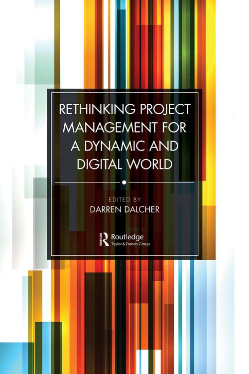 Produktbild: Rethinking Project Management for a Dynamic and Digital World