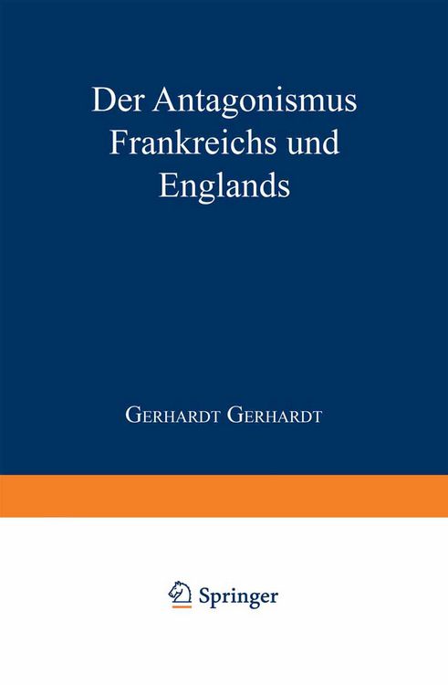 Produktbild: Der Antagonismus Frankreichs und Englands vom politisch-militairischen Standpunkte und die Wahrscheinlichkeit einer franz&ouml;sischen Truppenlandang auf d