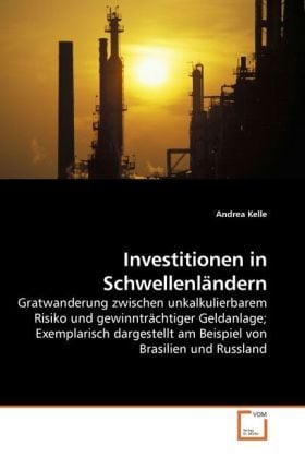 Produktbild: Kelle, A: Investitionen in Schwellenl&auml;ndern