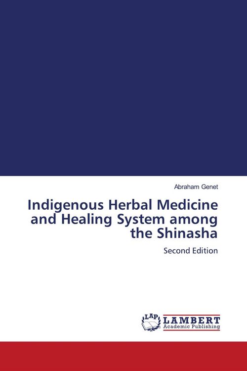 Produktbild: Indigenous Herbal Medicine and Healing System among the Shinasha