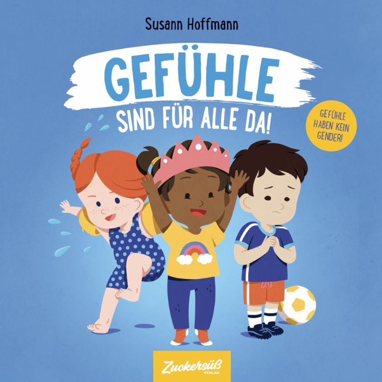 Produktbild: Gef&uuml;hle sind f&uuml;r alle da!