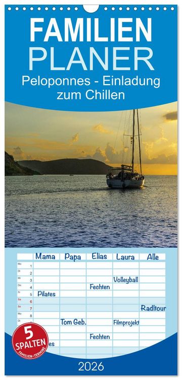 Produktbild: Familienplaner 2026 - Peloponnes - Einladung zum Chillen mit 5 Spalten (Wandkalender, 21 x 45 cm) CALVENDO