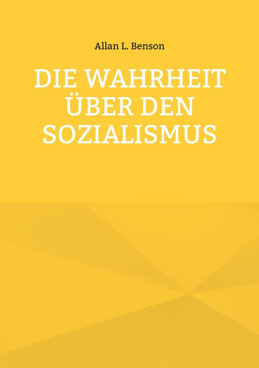 Produktbild: Die Wahrheit &uuml;ber den Sozialismus