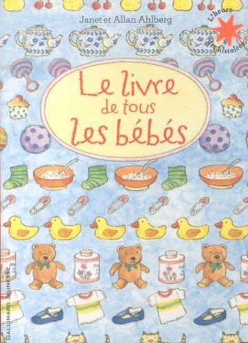 Produktbild: Le livre de tous les b&eacute;b&eacute;s