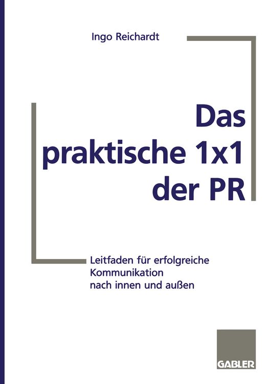 Produktbild: Das praktische 1&times;1 der PR