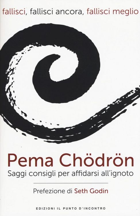 Produktbild: Fallisci, fallisci ancora, fallisci meglio. Saggi consigli per affidarsi all'ignoto