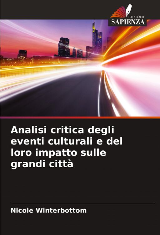 Produktbild: Analisi critica degli eventi culturali e del loro impatto sulle grandi citt&agrave;