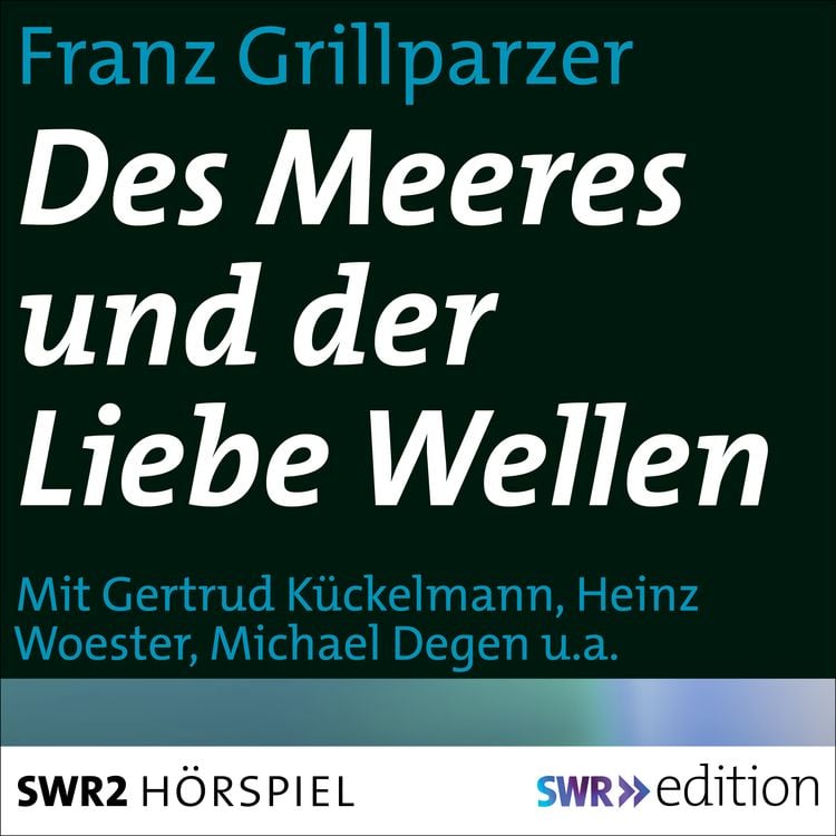 Bild vom Artikel Des Meeres und der Liebe Wellen vom Autor Franz Grillparzer