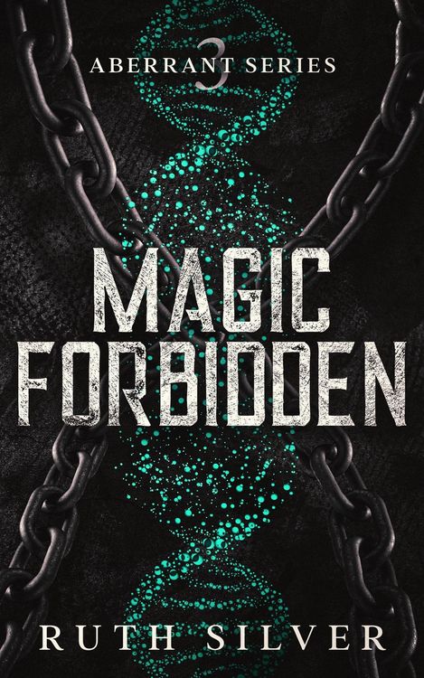 Produktbild: Magic Forbidden (Aberrant, #3)