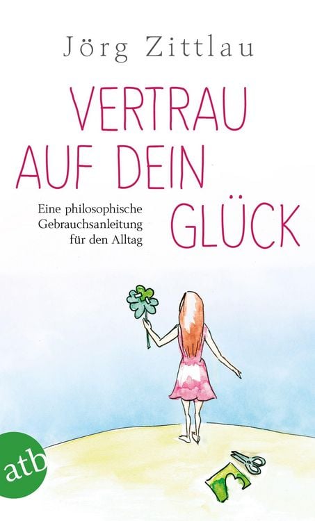 Produktbild: Vertrau auf dein Gl&uuml;ck
