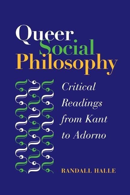 Produktbild: Halle, R: Queer Social Philosophy