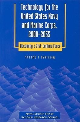 Produktbild: Technology for the United States Navy and Marine Corps, 2000-2035: Becoming a 21st-Century Force
