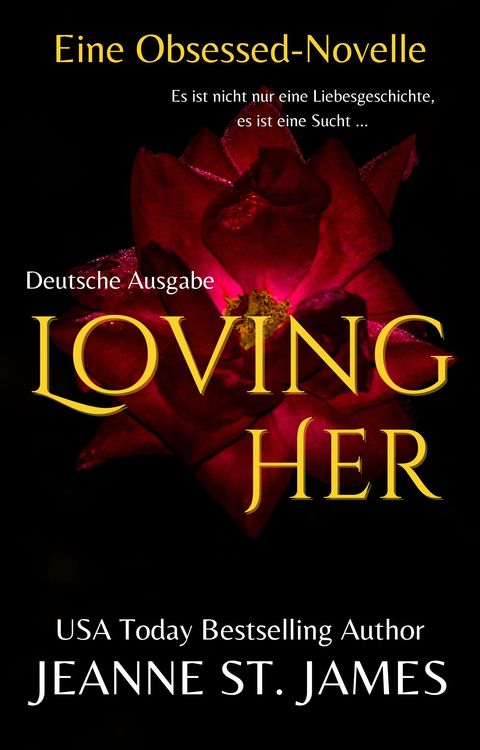 Produktbild: Loving Her (Eine Obsessed-Novelle)