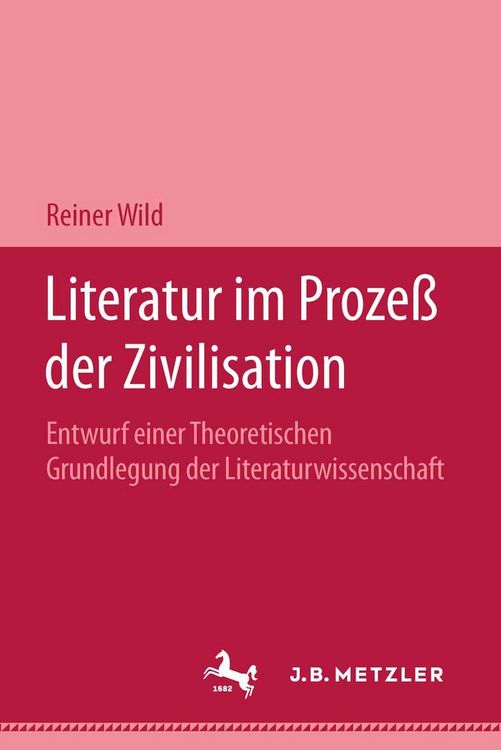 Produktbild: Literatur im Proze&szlig; der Zivilisation