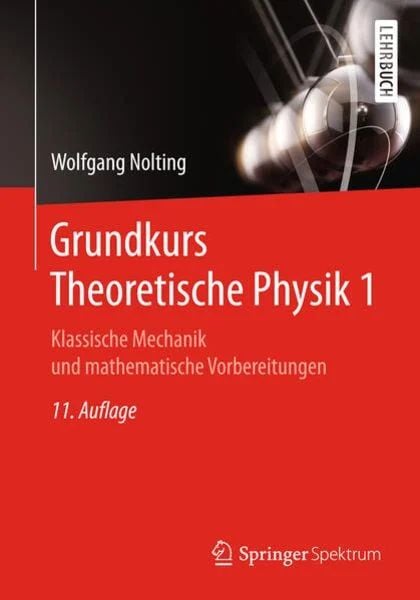Produktbild: Grundkurs Theoretische Physik 1