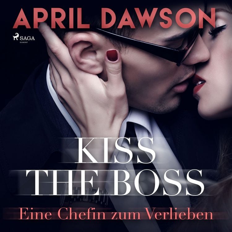 Produktbild: Kiss the Boss &ndash; Eine Chefin zum Verlieben (Boss&ndash;Reihe, Band 4)