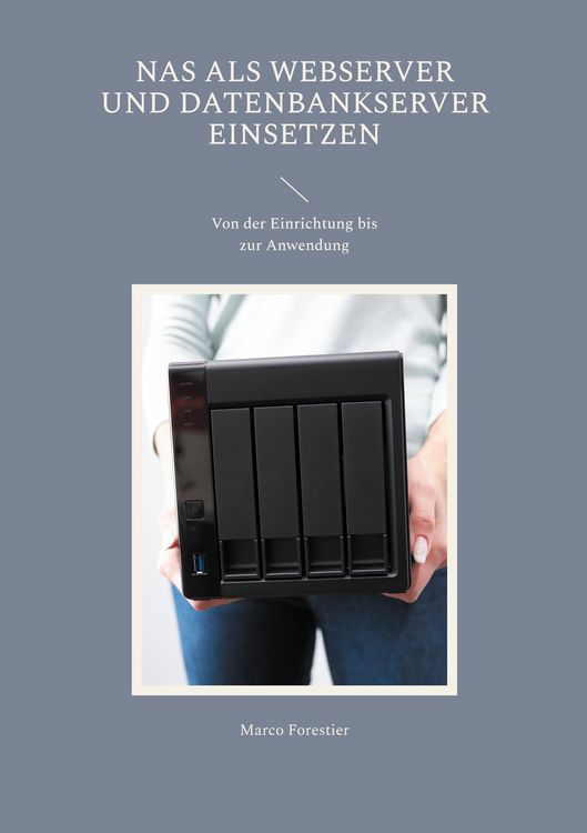 Produktbild: NAS als Webserver und Datenbankserver einsetzen