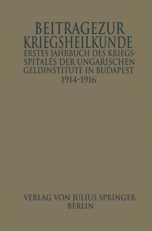 Produktbild: Erstes Jahrbuch des Kriegsspitals der Geldinstitute in Budapest