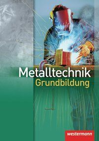 Produktbild: Metalltechnik Grundbildung