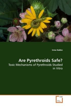 Produktbild: Kakko, I: Are Pyrethroids Safe?