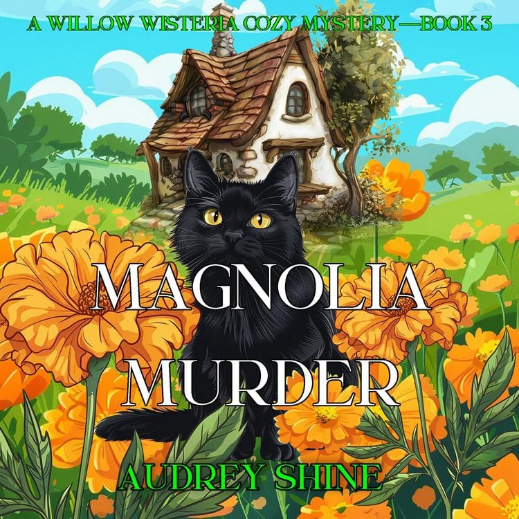 Produktbild: Magnolia Murder (A Willow Wisteria Cozy Mystery&mdash;Book Three)