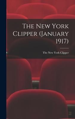 Produktbild: The New York Clipper (January 1917)