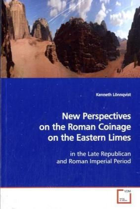Produktbild: L&ouml;nnqvist, K: New Perspectives on the Roman Coinage on the E