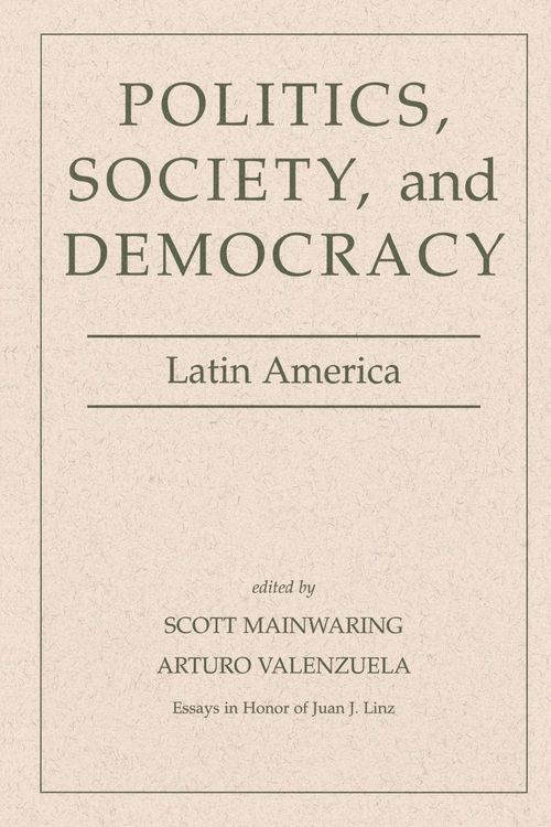 Produktbild: Politics, Society, And Democracy Latin America