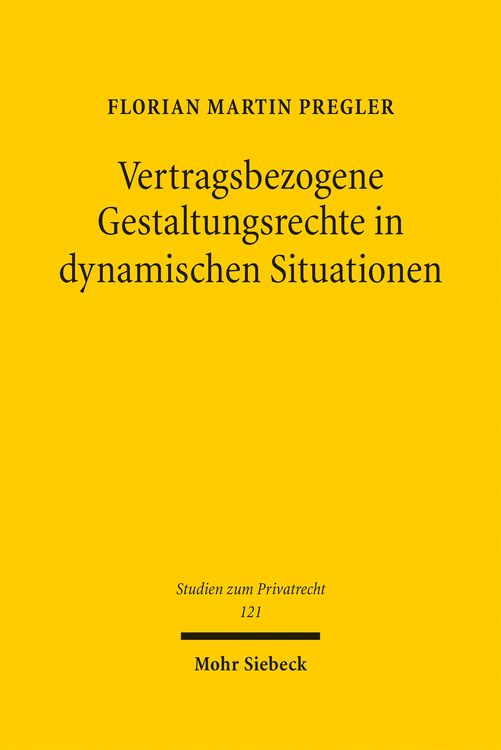 Produktbild: Vertragsbezogene Gestaltungsrechte in dynamischen Situationen