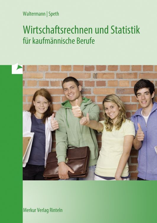 Produktbild: Wirtschaftsrechnen und Statistik f&uuml;r kaufm&auml;nnische Berufe