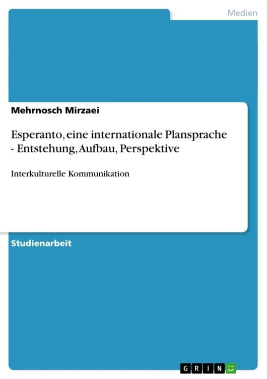 Produktbild: Esperanto, eine internationale Plansprache - Entstehung, Aufbau, Perspektive