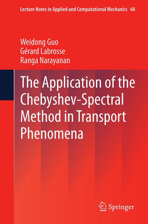 Produktbild: The Application of the Chebyshev-Spectral Method in Transport Phenomena