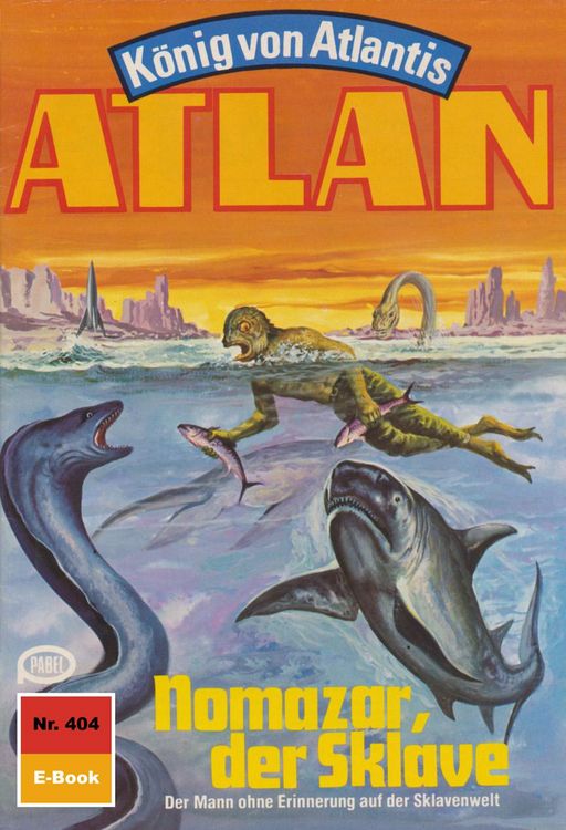 Produktbild: Atlan 404: Nomazar, der Sklave