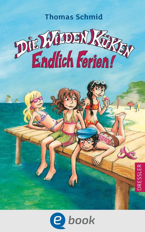 Produktbild: Die Wilden K&uuml;ken 3. Endlich Ferien!