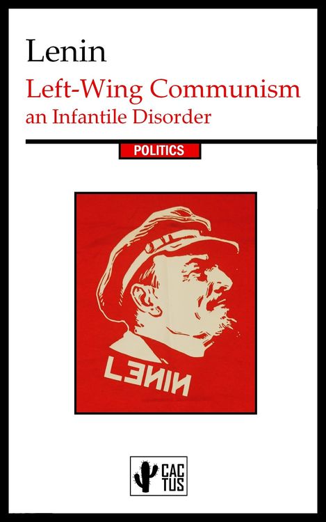 Produktbild: Left-Wing Communism: an Infantile Disorder