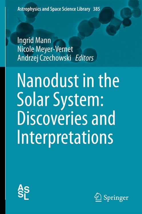 Produktbild: Nanodust in the Solar System: Discoveries and Interpretations