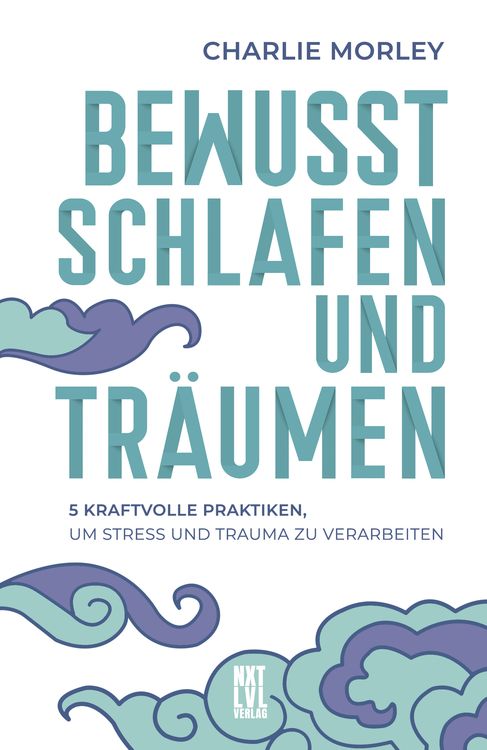 Produktbild: Bewusst schlafen und tr&auml;umen
