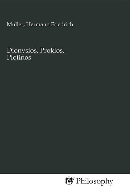 Produktbild: Dionysios, Proklos, Plotinos