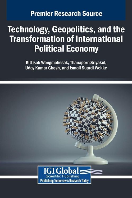 Produktbild: Technology, Geopolitics, and the Transformation of International Political Economy