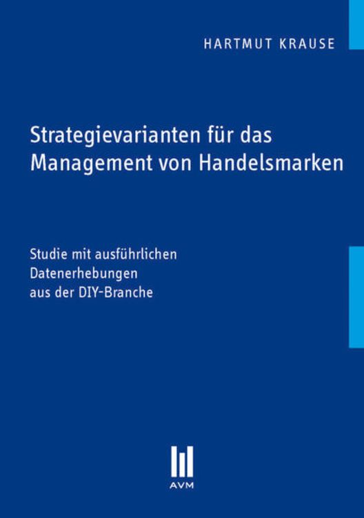 Produktbild: Strategievarianten f&uuml;r das Management von Handelsmarken