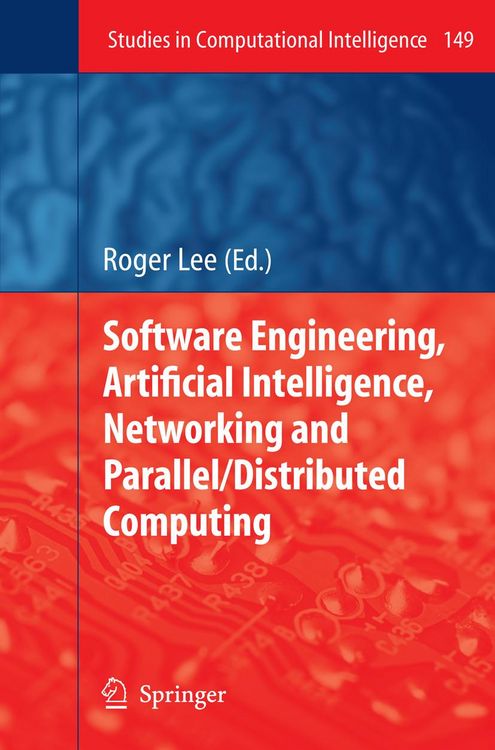 Produktbild: Software Engineering, Artificial Intelligence, Networking and Parallel/Distributed Computing