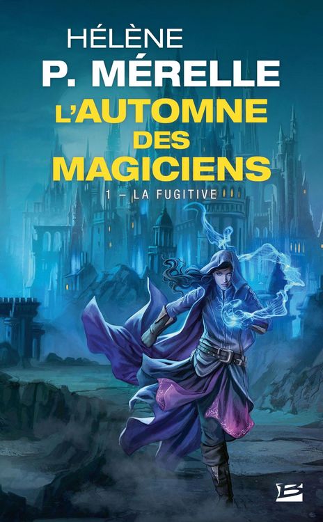 Produktbild: L'Automne des magiciens, T1 : La Fugitive