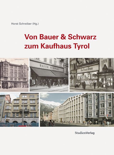 Produktbild: Von Bauer & Schwarz zum Kaufhaus Tyrol