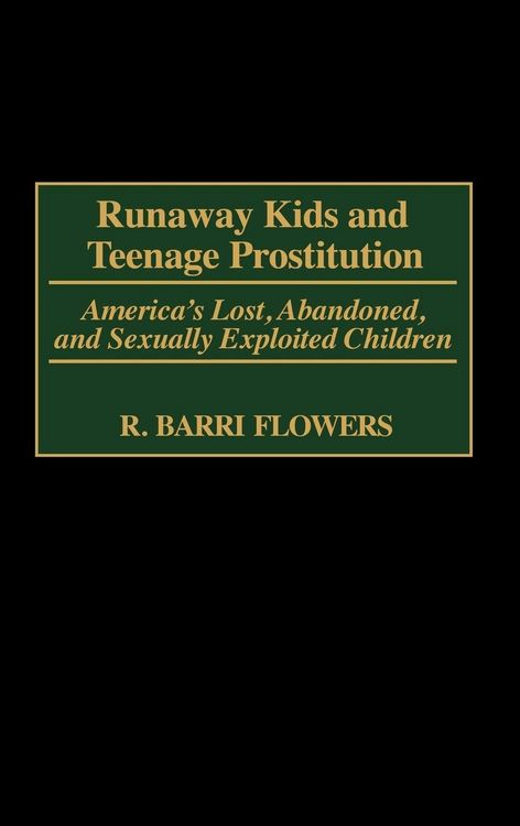 Produktbild: Runaway Kids and Teenage Prostitution